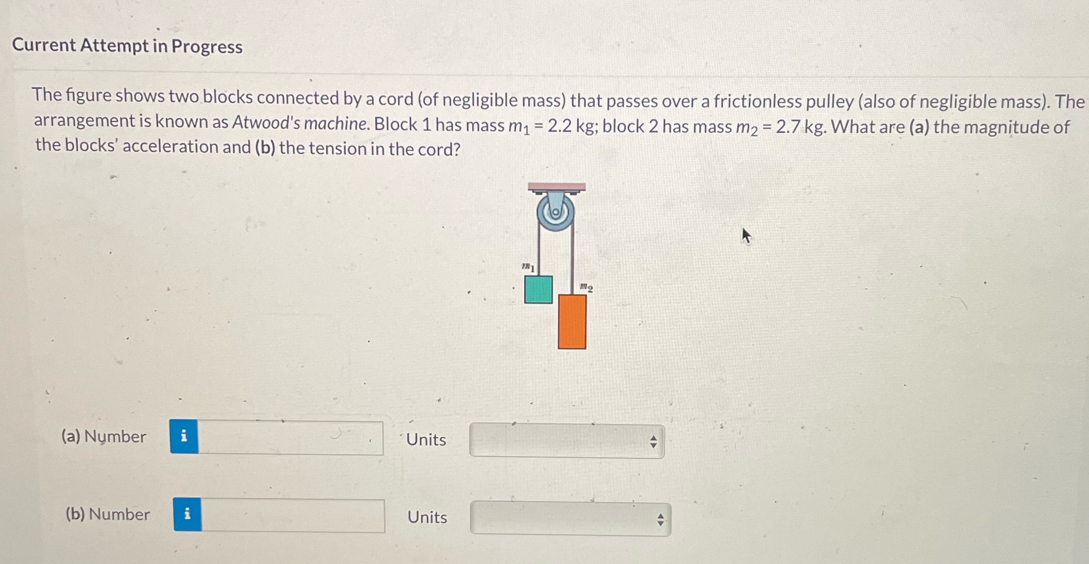  Current Attempt in Progress The figure shows two blocks connected by