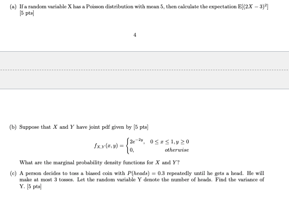 (a) If a random variable X has a Poisson distribution with