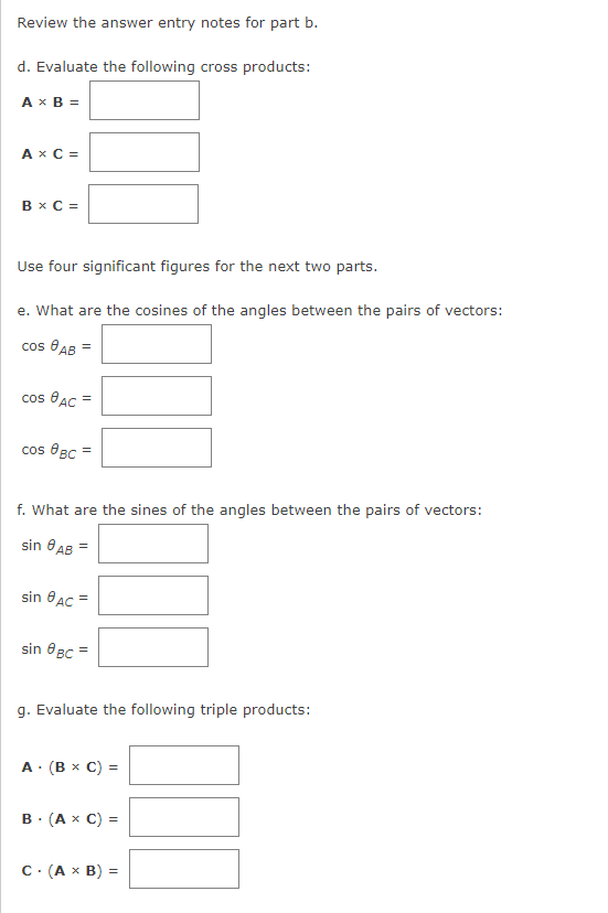 following vectors in terms of their components in the basis: B 4
