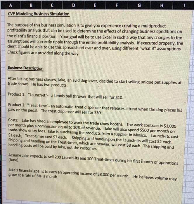  B EF G H C DI CVP Modeling Business Simulation The