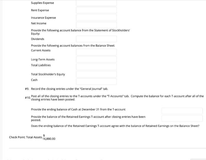 Accounts Receivable Supplies, Prepaid Insurance, Equipment, Accumulated Depreciation Accounts Payable, Wages Payable,