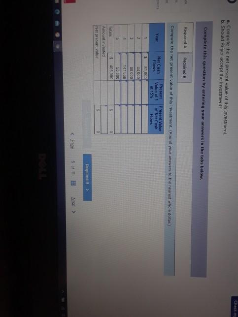 Help Sve En Sulmet Check my Beyer Company is considering the purchase