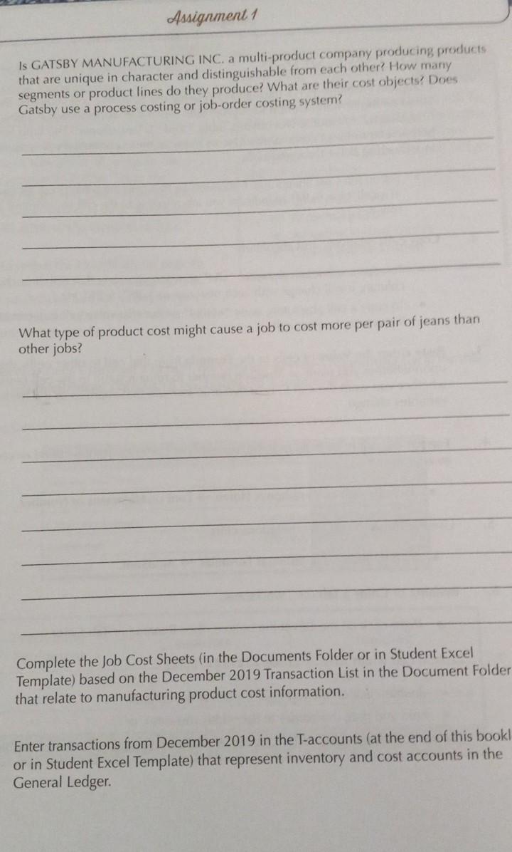 Old MathJax webview Assignment 1 Is GATSBY MANUFACTURING INC. a multi-product company