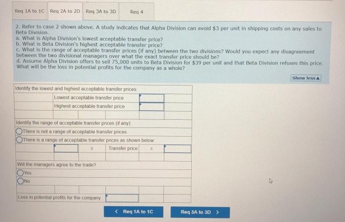 evaluated based on thelr own division's return on investment (ROI). Assume the