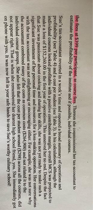 any) to Sue. Make your assumptions explicit, while making these calculations. 2.