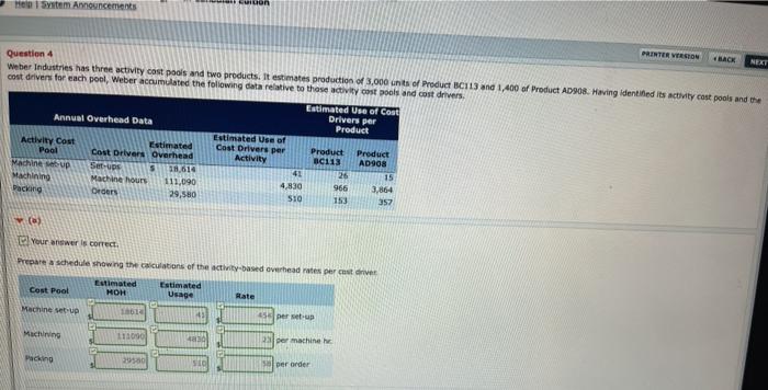  Mein System Announcements PRINTER VERSION Question 4 Weber Industries has three