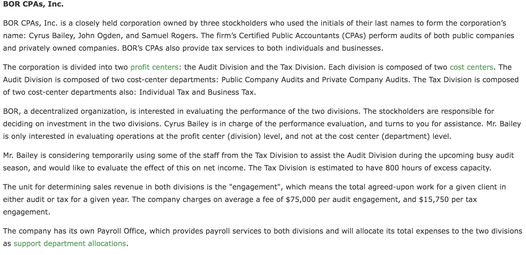 Mastery Problem: Evaluating Decentralized Operations BOR CPAs, Inc. BOR CPAs, Inc. is
