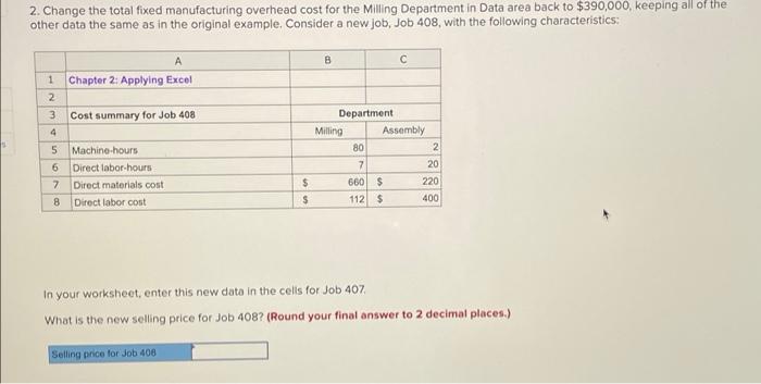 marks. For example, in cell B25 enter the formula "=810" After entering
