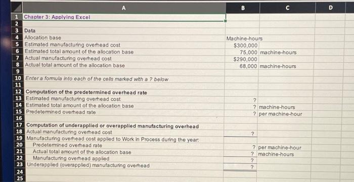 all questions posted. Thanks! Download the Applying Excel form and enter formulas