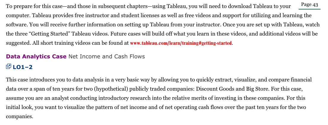  To prepare for this case-and those in subsequent chapters-using Tableau, you