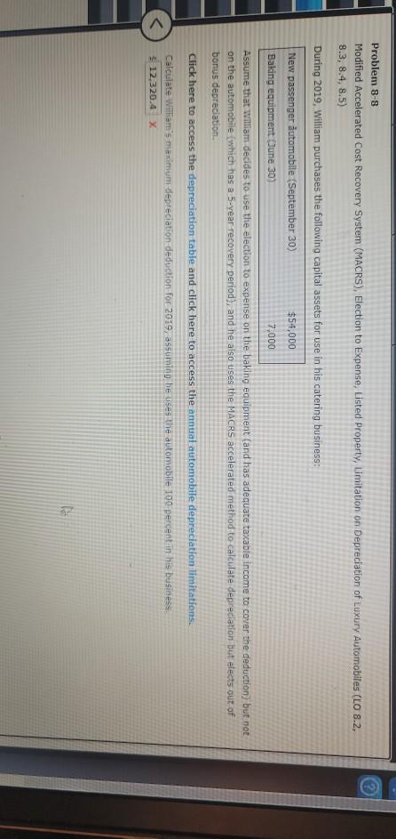  Problem 8-8 Modified Accelerated Cost Recovery System (MACRS), Election to Expense,