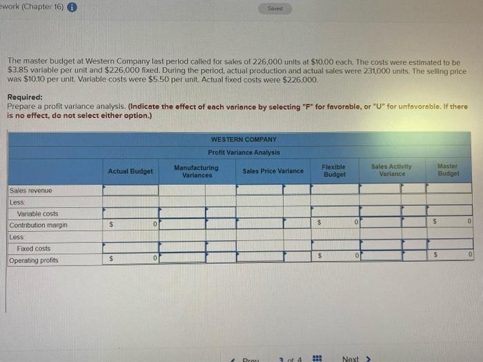  ework (Chapter 16) Saved The master budget at Western Company last