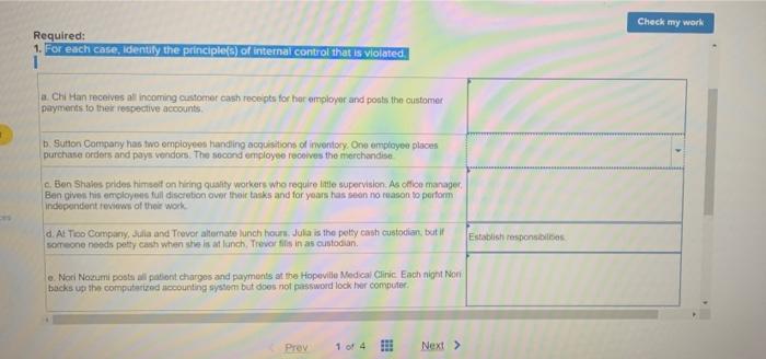  Check my work Required: 1. For each case, identify the principle(s)