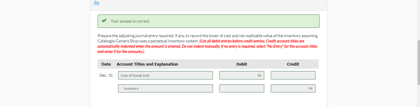 (b) and (c) above. (If the change is decrease, enter amount using
