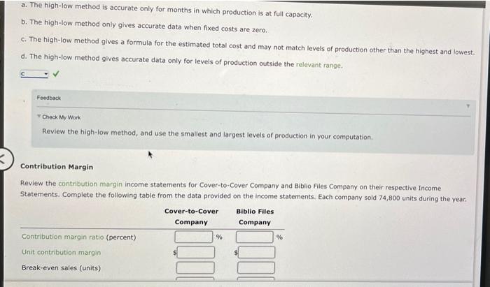 data, and wants your help in determining the cost behavior. After reviewing