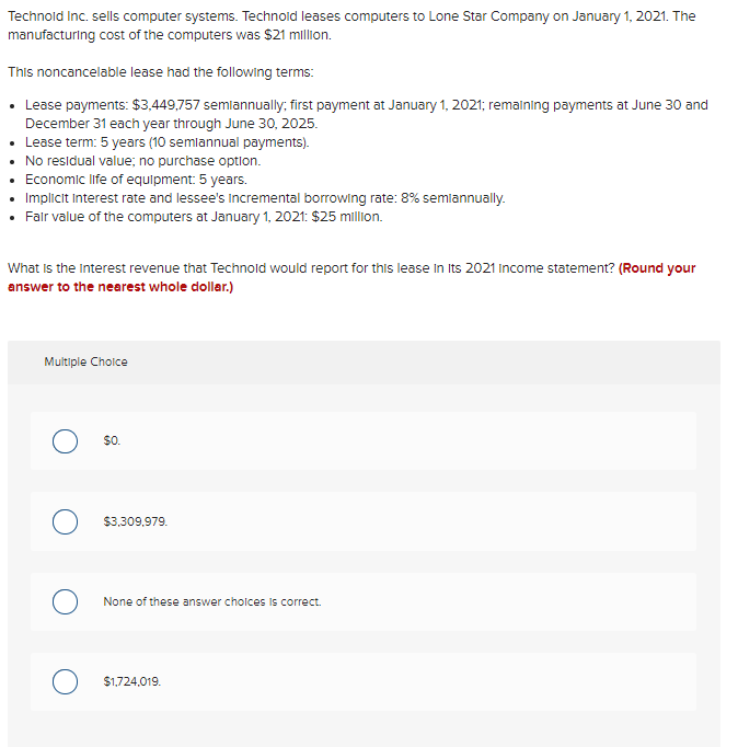  Technold Inc. sells computer systems. Technold leases computers to Lone Star