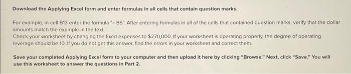 Please show cell formulas used to get the answer. Also, please answer