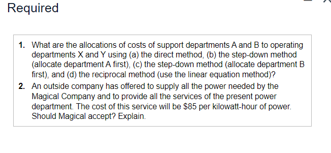 Company has two support departments: A (a materials-handling department) and B (a