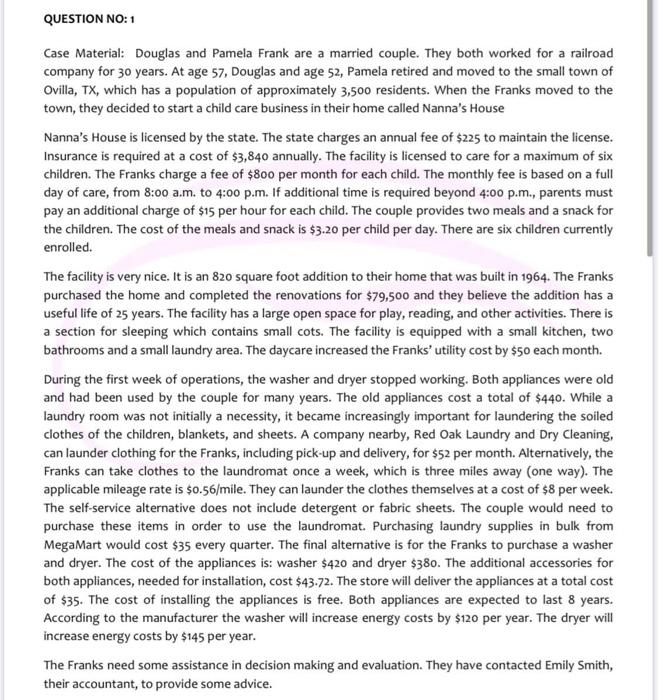  answer all please :) QUESTION NO: 1 Case Material: Douglas and