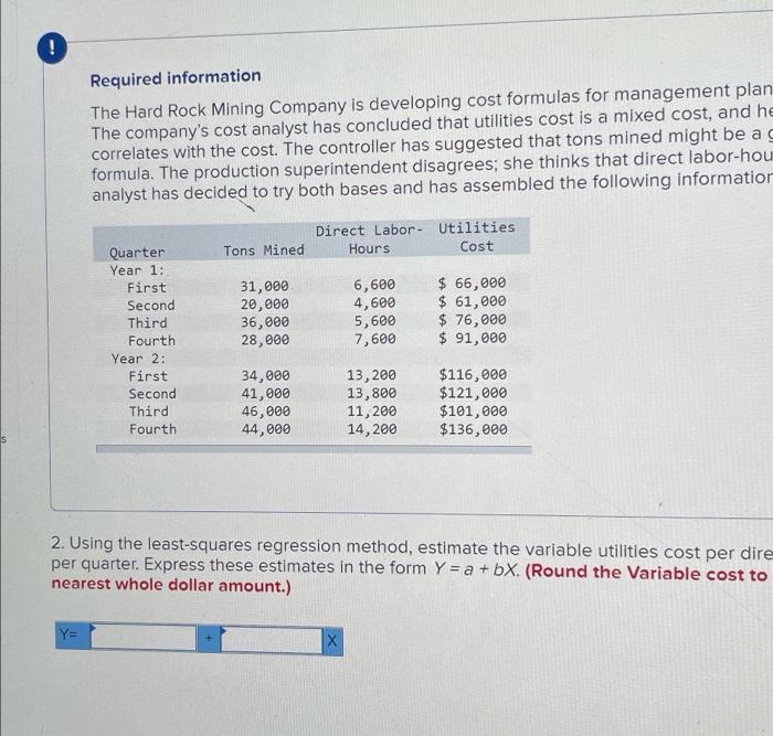 formulas for management planning and decision-making purposes The company's cost analyst has