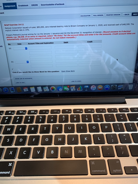  Assignment Gradebook ORION Downloadable eTextbook CALCULATOR FULL SCREEN PRINTER VERSION Brief
