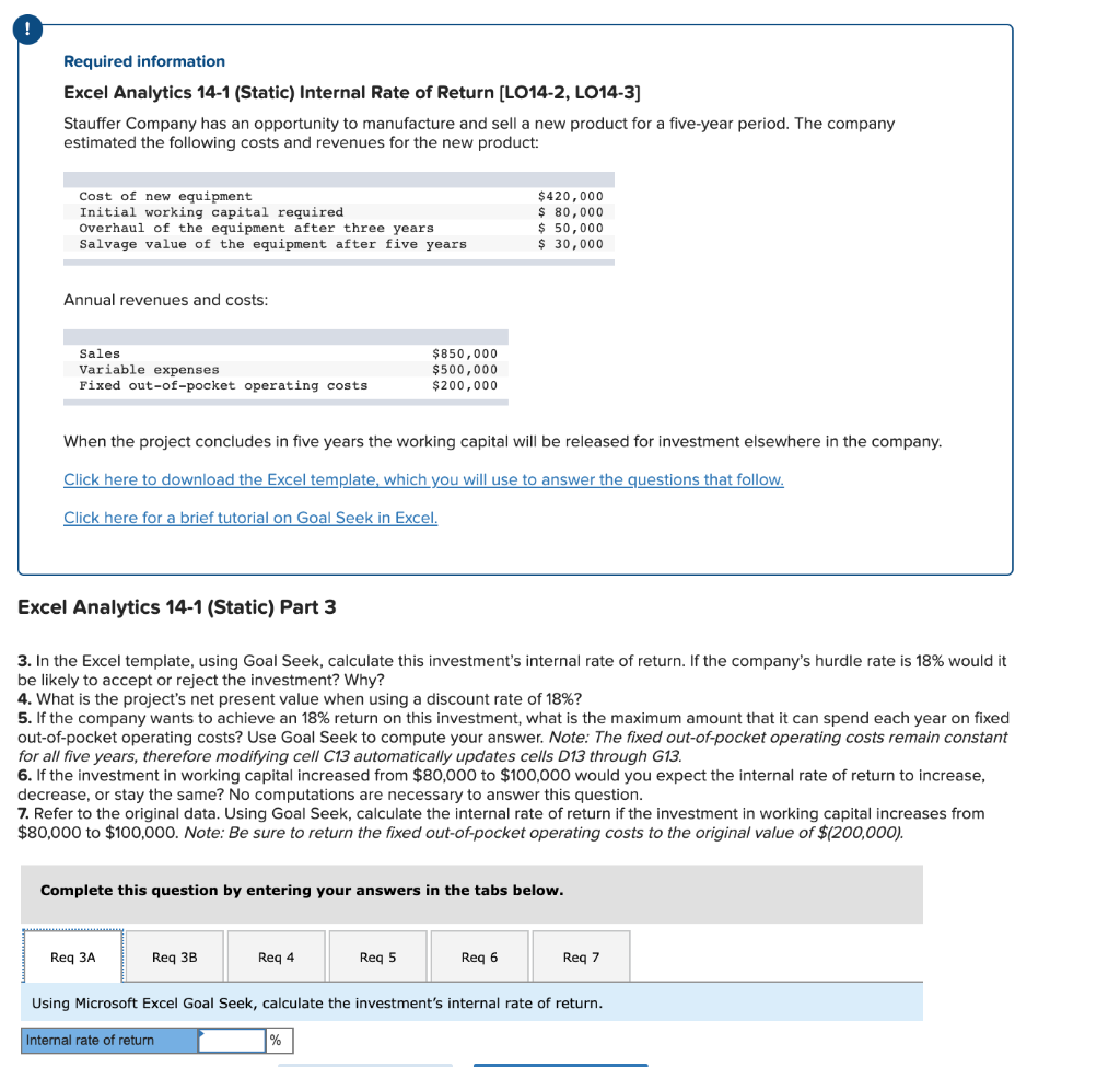 Excel Analytics 14-1 (Static) Internal Rate of Return [LO14-2, LO14-3] Required information
