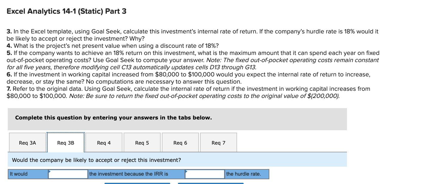 Excel Analytics 14-1 (Static) Internal Rate of Return (LO14-2, LO14-3] Stauffer Company