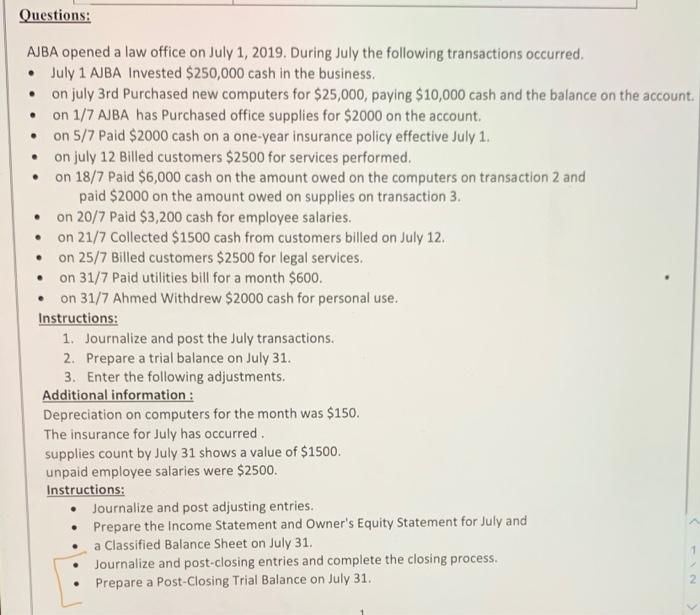 the last two question is important Questions: . AJBA opened a law