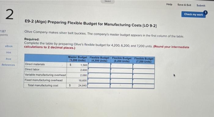  Soved Help Save & Exit Submit 2 Check my work E9-2
