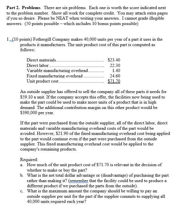  Part 2. Problems. There are six problems. Each one is worth