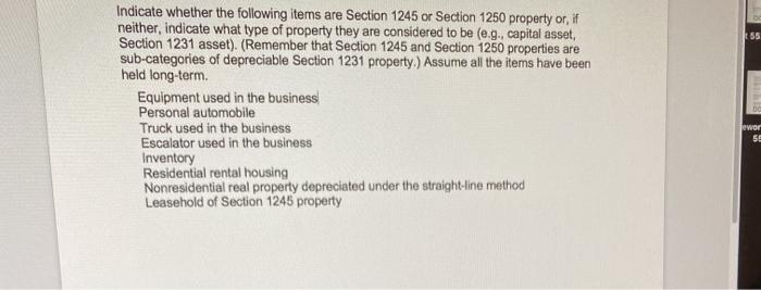  56 Indicate whether the following items are Section 1245 or Section
