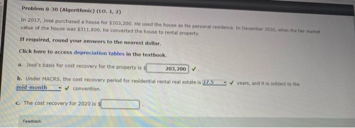  Problem 8-30 (Algorithmic) (LO. 1, 2) In 2017, Jos purchased a
