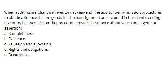 When auditing merchandise inventory at year-end, the auditor performs audit procedures