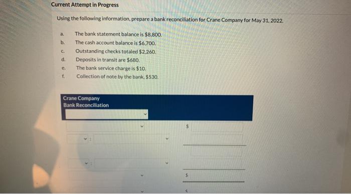  ASAP. Thanks Current Attempt in Progress Using the following information, prepare