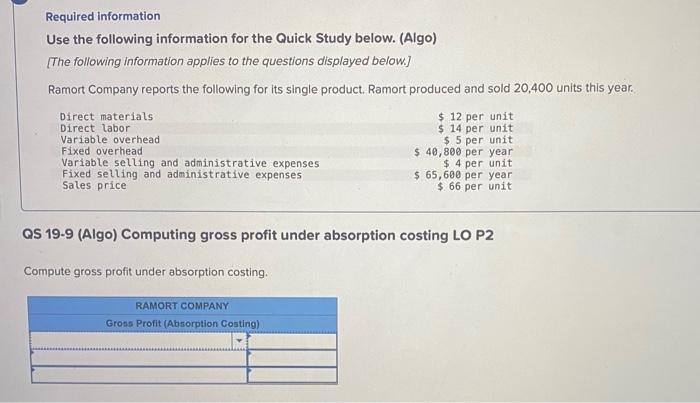  Required information Use the following information for the Quick Study below.