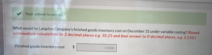 where i just need help Langdon Company produced 9,600 units during the