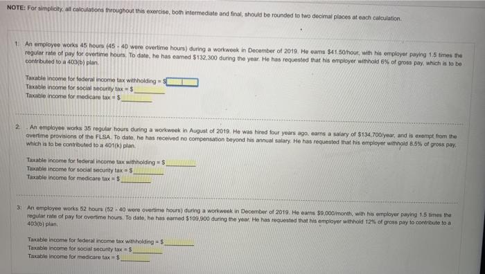  NOTE: For simplicity, all calculations throughout this exercise, both intermediate and
