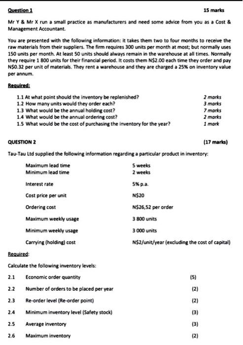  Question 1 15 marks MrY & Mr X run a small