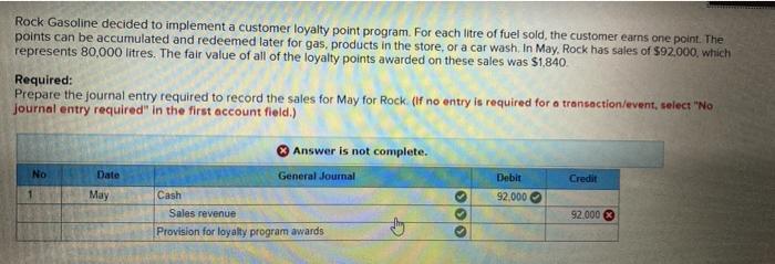  help asap! help asap Rock Gasoline decided to implement a customer
