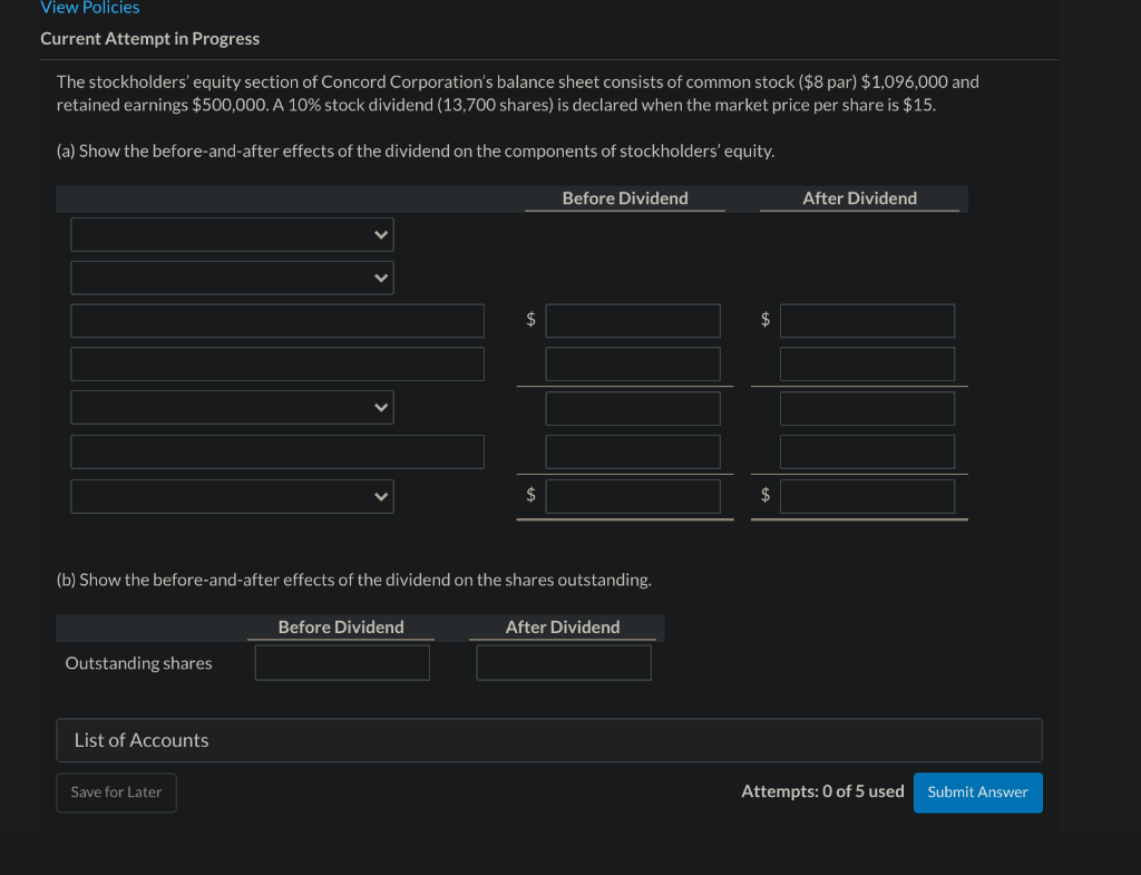 View Policies Current Attempt in Progress The stockholders' equity section of