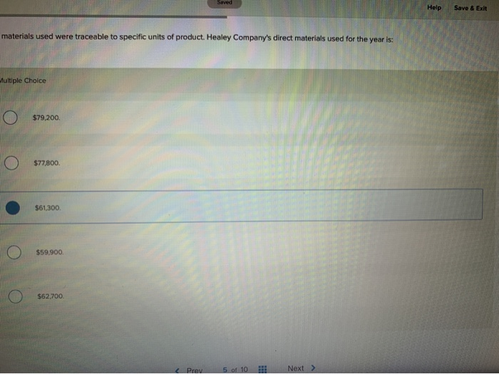 the Healey Company follows: Beginning raw materials inventory Raw material purchases Ending