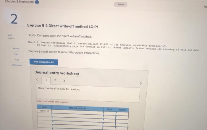  Chapter 9 Homework Save He 2 09 points Exercise 9-4 Direct