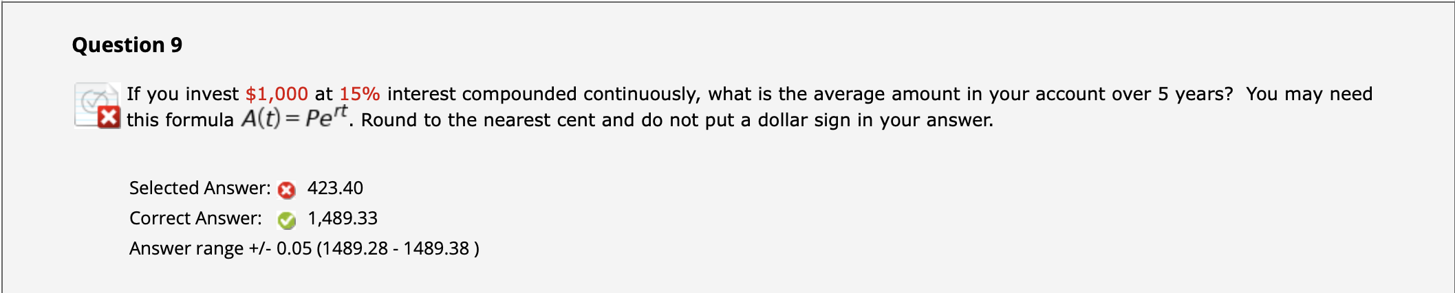 I need the work shown please. Question 9 If you invest $1,000