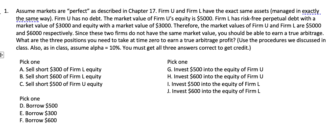 Correct answer is A, E, H. Please explain how to solve. 1.