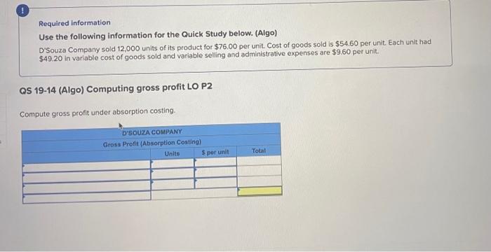  Required information Use the following information for the Quick Study below.