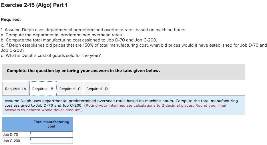 [The following information applies to the questions displayed below.) Delph Company uses