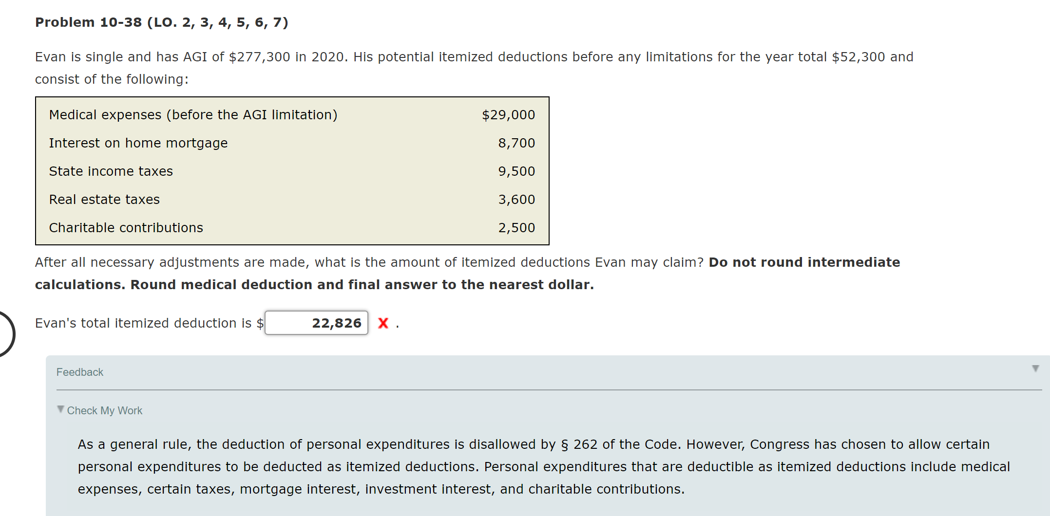 Problem 10-38 (LO. 2, 3, 4, 5, 6, 7) Evan is