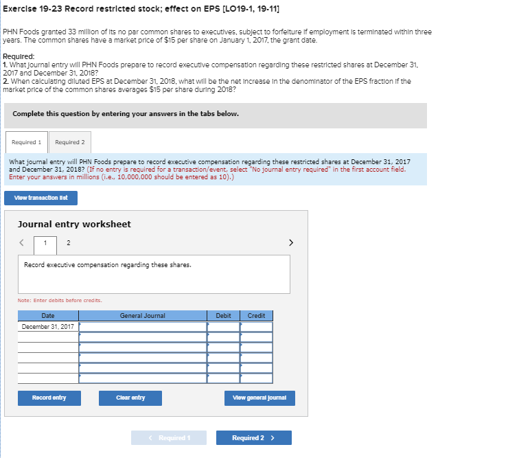  Exercise 19-23 Record restricted stock; effect on EPS (LO19-1, 19-11) PHN