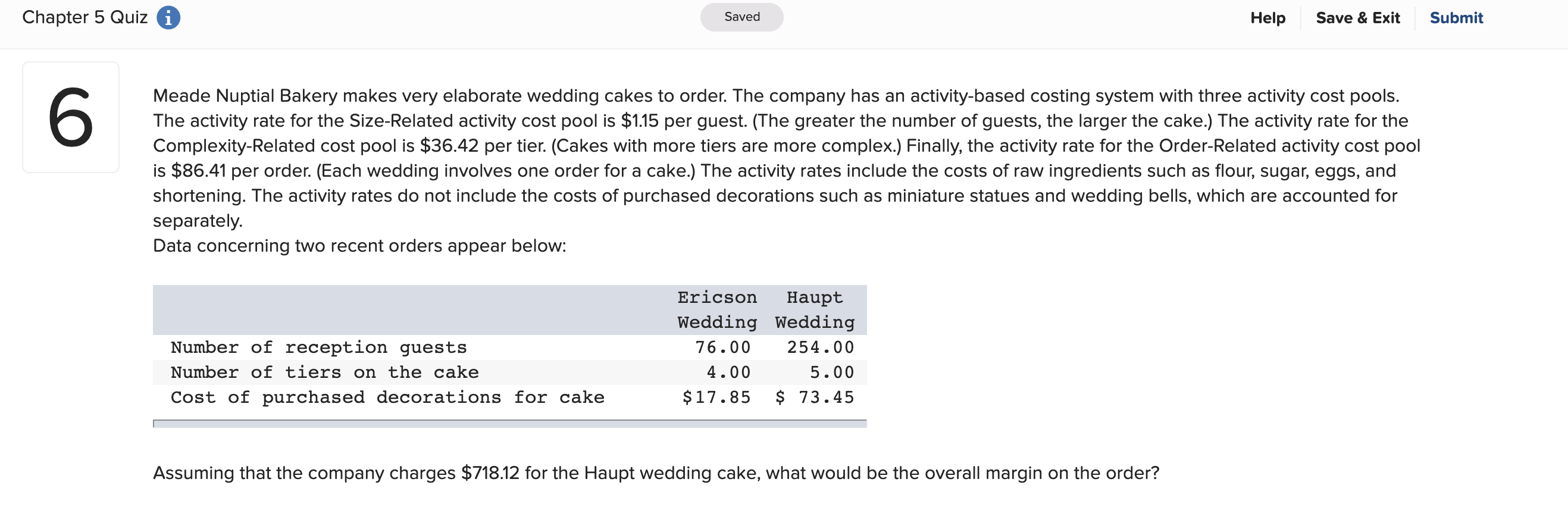  Chapter 5 Quiz i Saved Help Save & Exit Submit 6