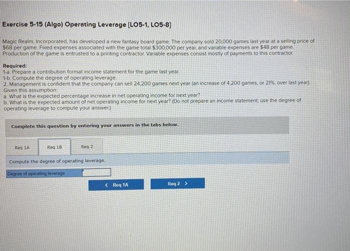 developed a new fantasy board game. The company sold 20,000 games last